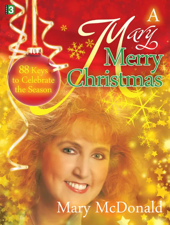 A Mary Merry Christmas - Piano collection