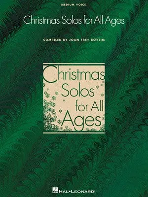 CHRISTMAS SOLOS FOR ALL AGES MED VOICE