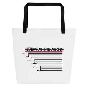 Everywhere We Go Large Tote Bag