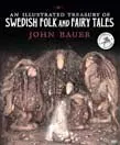 Illustrated Treasury of Swedish Folk and Fairy Tales