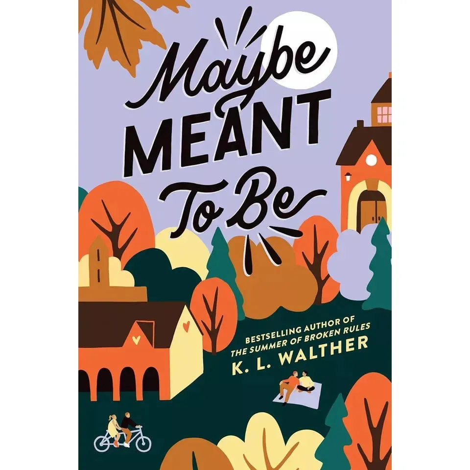 K. L. Walther Collection 3 Books Set Maybe Meant to Be, Summer of Broken Rules