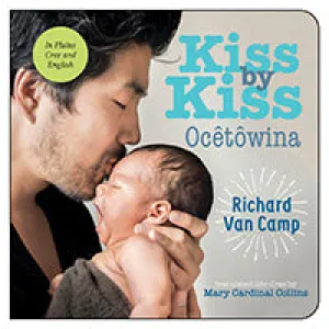 Kiss by Kiss / Ocêtôwina - a Counting Book for Families (Plains Cree)