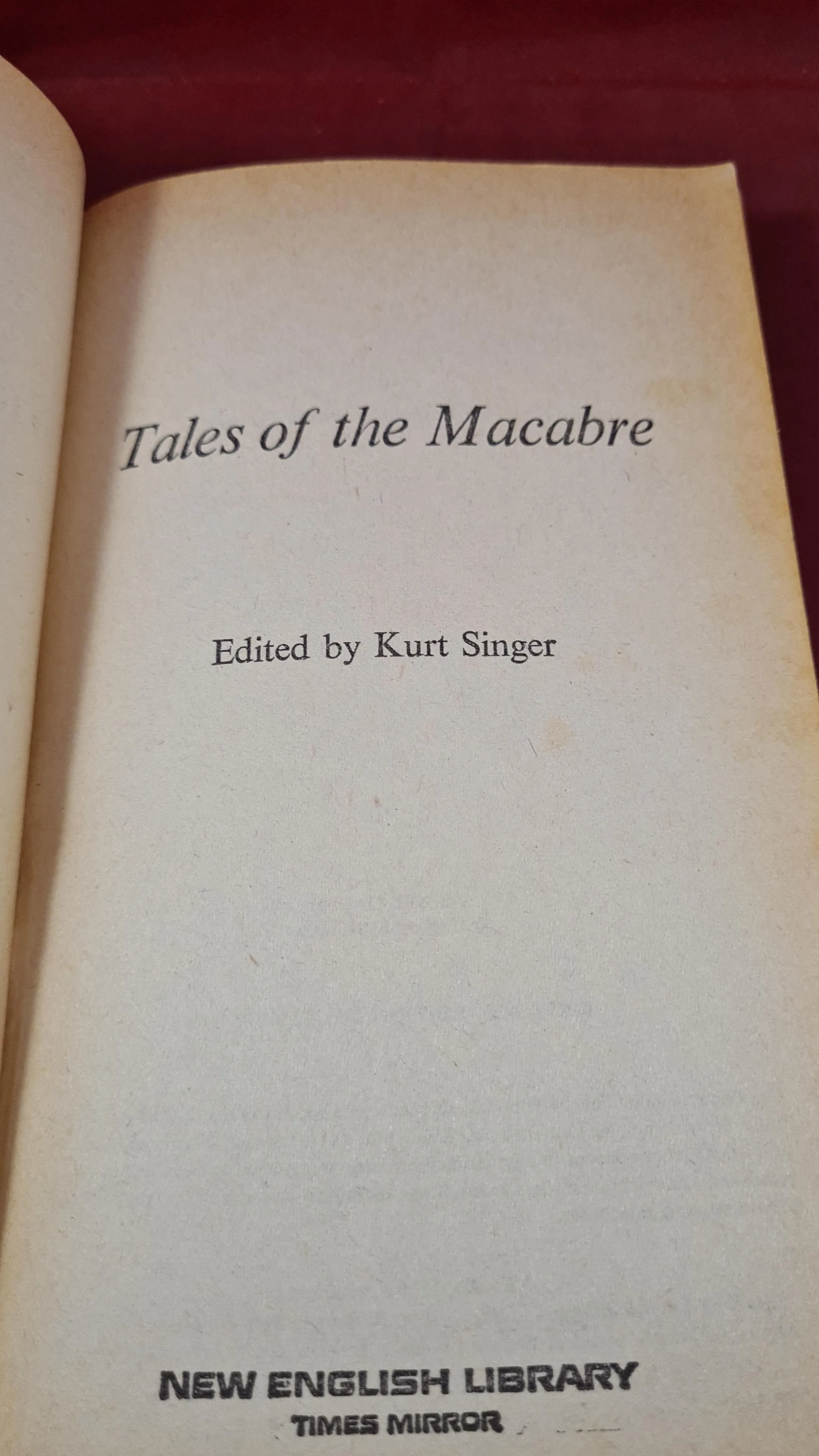 Kurt Singer - Tales of the Macabre, New English Library, 1969, First Edition, Paperbacks