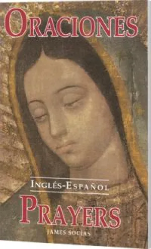 Oraciones/Prayers (English y  Espanol ) by James Socias